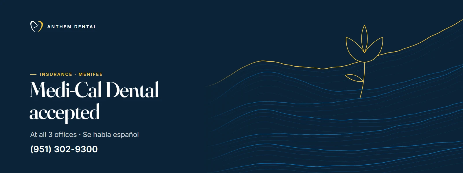 Illustrated night-blue banner of flowing contour lines for Anthem Dental Menifee, Medi-Cal Dental page