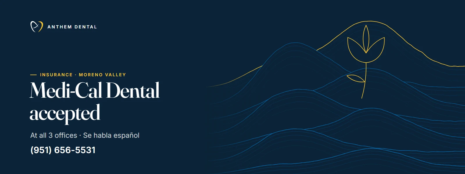Illustrated night-blue banner of flowing contour lines for Anthem Dental Moreno Valley, Medi-Cal Dental page
