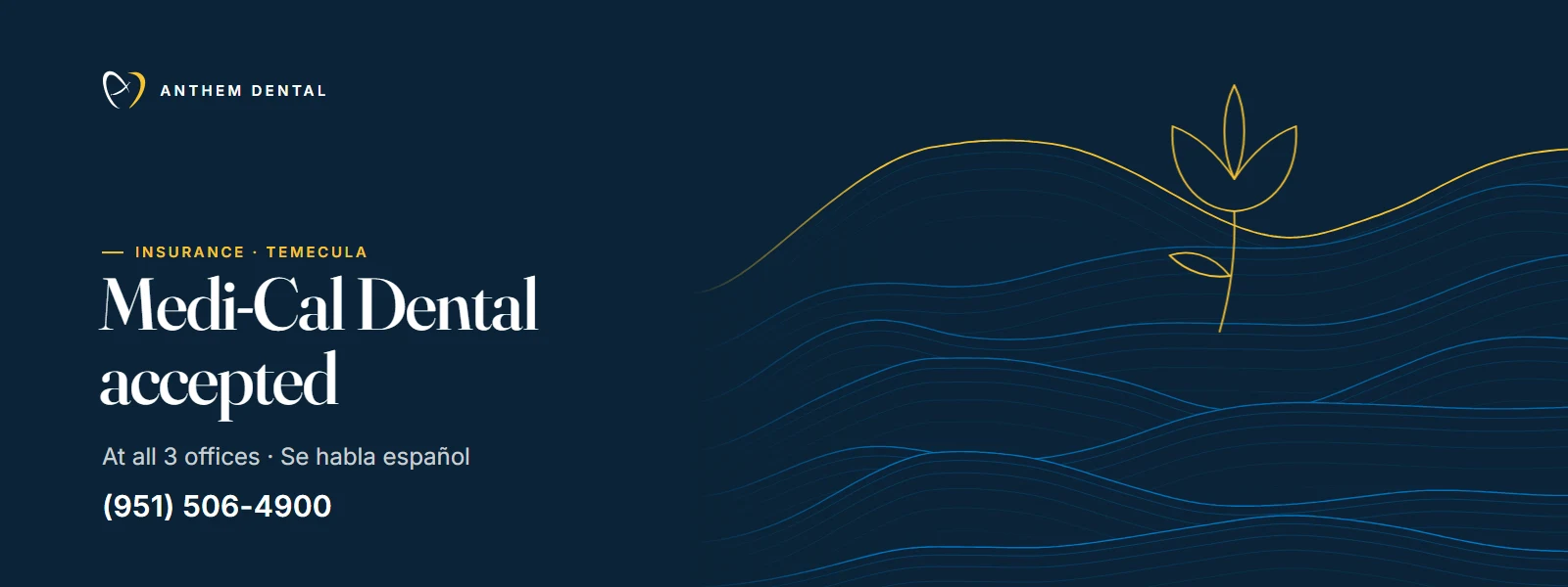 Illustrated night-blue banner of flowing contour lines for Anthem Dental Temecula, Medi-Cal Dental page