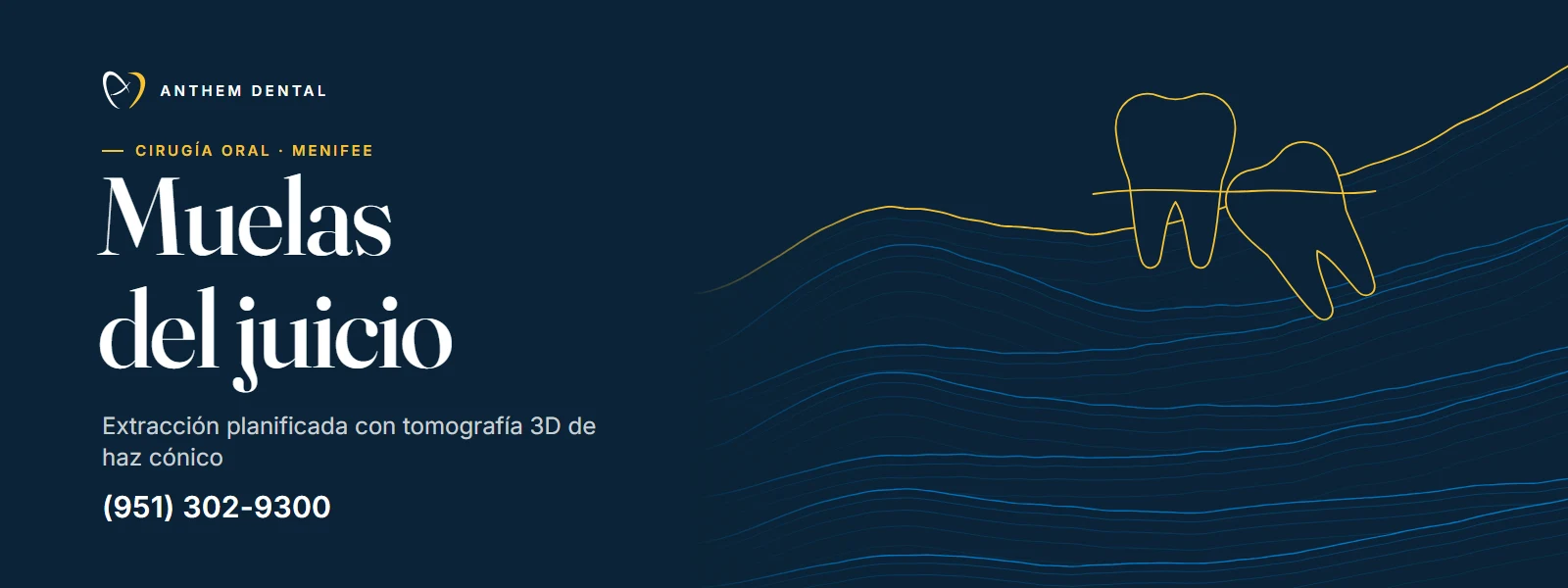 Banner ilustrado en azul noche con líneas de contorno de Anthem Dental Menifee, página de muelas del juicio